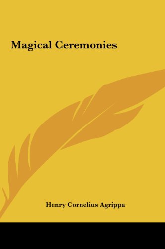 Magical Ceremonies (9781161576214) by Agrippa, Henry Cornelius