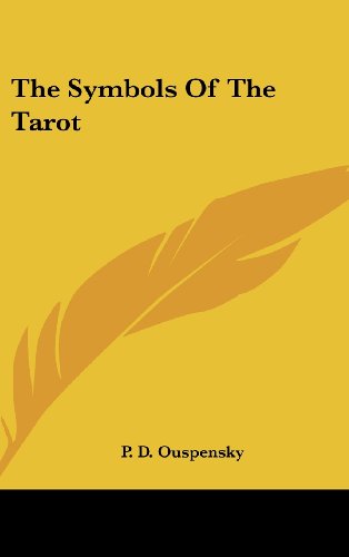 The Symbols Of The Tarot (9781161580396) by Ouspensky, P. D.