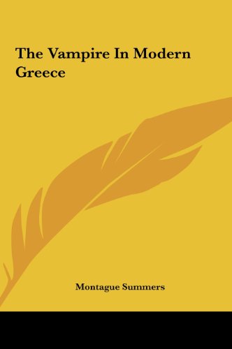 The Vampire In Modern Greece (9781161590715) by Summers, Montague