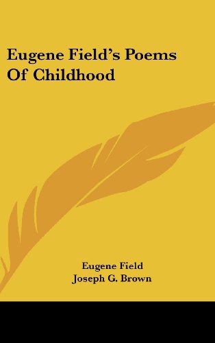 9781161591538: Eugene Field's Poems of Childhood