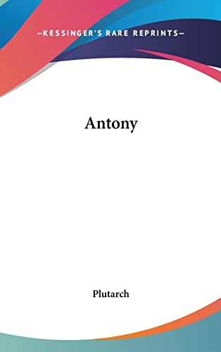 Antony (9781161593105) by Plutarch