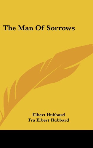 9781161593518: The Man of Sorrows