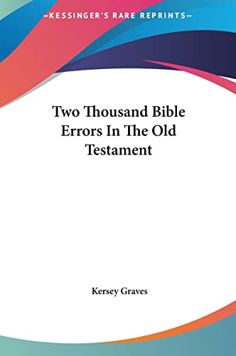 9781161594652: Two Thousand Bible Errors In The Old Testament