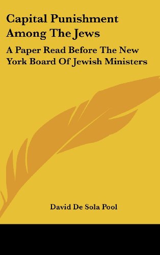 9781161618839: Capital Punishment Among The Jews: A Paper Read Before The New York Board Of Jewish Ministers