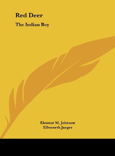 9781161627909: Red Deer: The Indian Boy