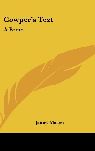 9781161659566: Cowper's Text: A Poem