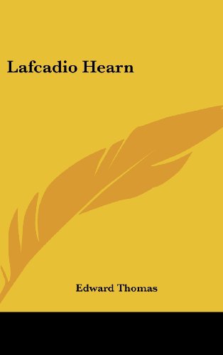 Lafcadio Hearn (9781161669749) by Thomas, Edward