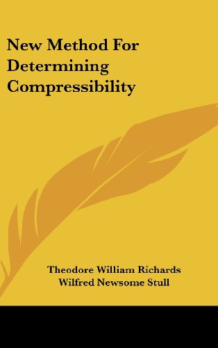 9781161675627: New Method for Determining Compressibility