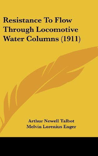 Resistance To Flow Through Locomotive Water Columns (1911)