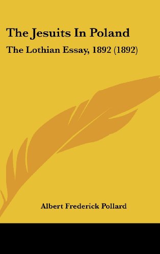 9781161752397: The Jesuits In Poland: The Lothian Essay, 1892 (1892)