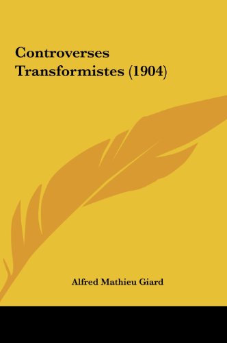 9781161776171: Controverses Transformistes (1904)