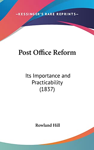9781161811094: Post Office Reform: Its Importance And Practicability (1837)