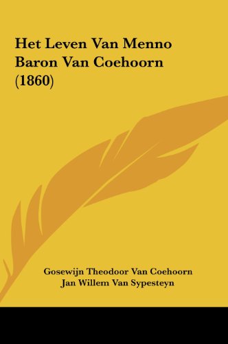 9781161872859: Het Leven Van Menno Baron Van Coehoorn (1860)
