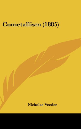 9781162083629: Cometallism (1885)