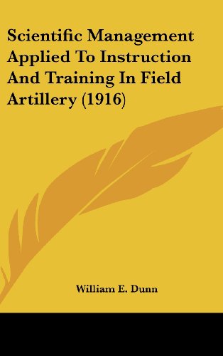 9781162256481: Scientific Management Applied To Instruction And Training In