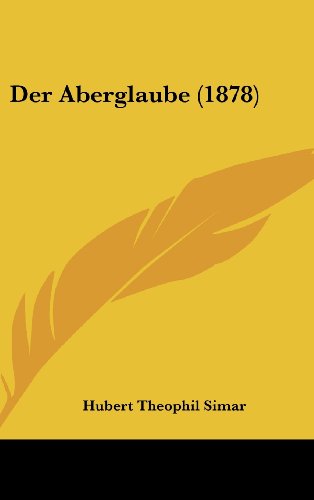 9781162366296: Der Aberglaube (1878) (German Edition)