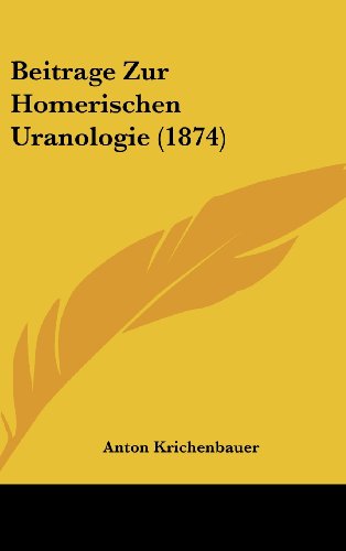 9781162386935: Beitrage Zur Homerischen Uranologie (1874)