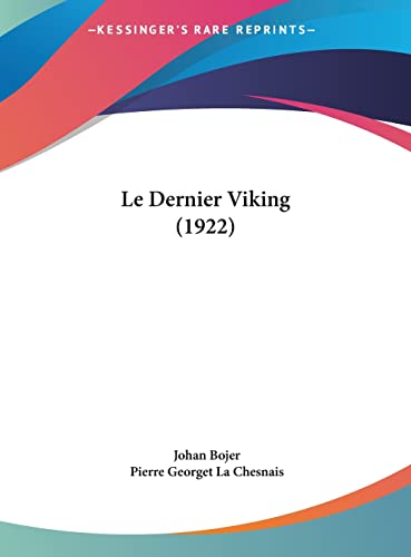 9781162398259: Le Dernier Viking (1922)