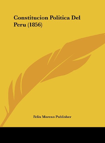 9781162421742: Constitucion Politica del Peru (1856)
