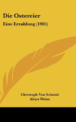 9781162449340: Die Ostereier: Eine Erzahlung (1905)