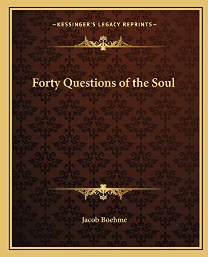 9781162561677: Forty Questions of the Soul