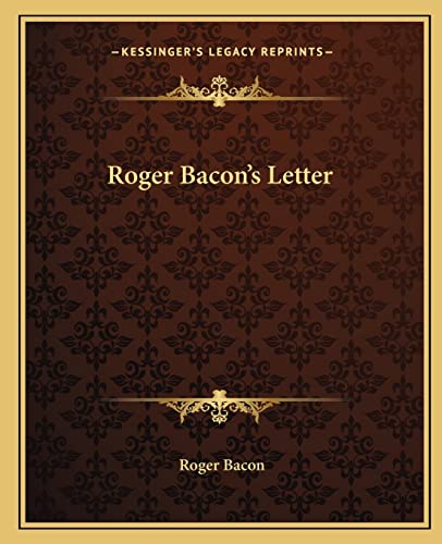 9781162561806: Roger Bacon's Letter