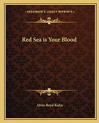 9781162562216: Red Sea is Your Blood