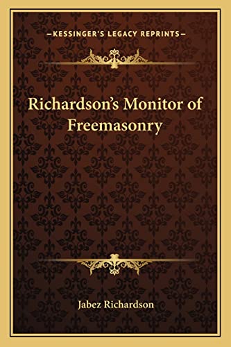 Stock image for Richardson's Monitor of Freemasonry for sale by Lucky's Textbooks