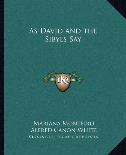 9781162577425: As David and the Sibyls Say