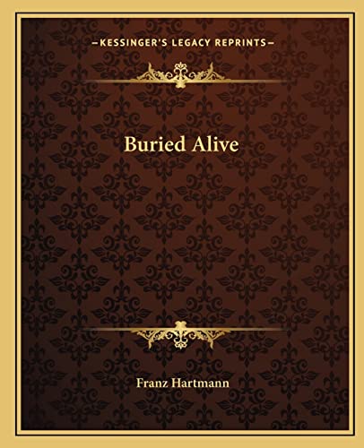 Buried Alive (9781162578903) by Hartmann, Franz