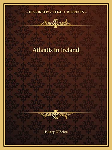 9781162579061: Atlantis in Ireland