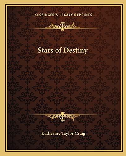 Beispielbild fr Stars of Destiny zum Verkauf von THE SAINT BOOKSTORE