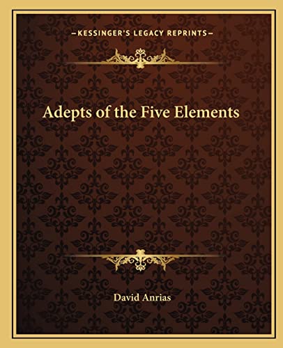 Stock image for Adepts of the Five Elements for sale by ALLBOOKS1