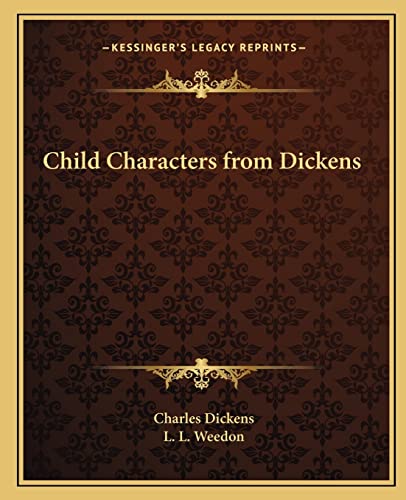 Beispielbild fr Child Characters from Dickens zum Verkauf von Leserstrahl  (Preise inkl. MwSt.)