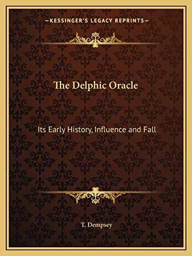 Stock image for The Delphic Oracle: Its Early History, Influence and Fall for sale by ALLBOOKS1
