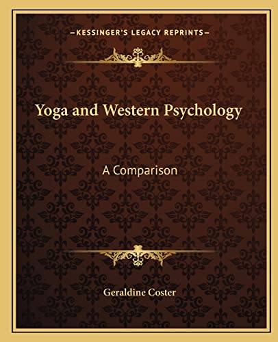 9781162590479: Yoga and Western Psychology: A Comparison