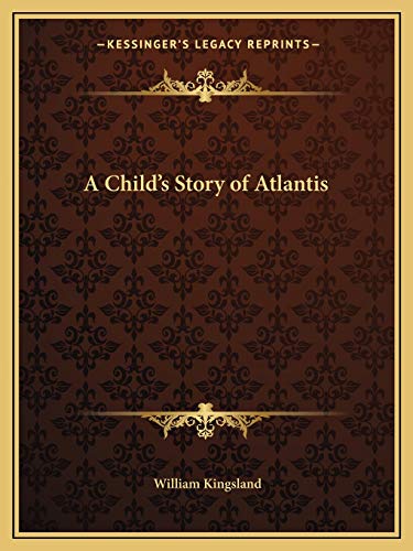Beispielbild fr A Child's Story of Atlantis zum Verkauf von California Books