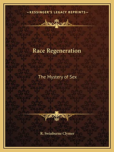 Imagen de archivo de Race Regeneration: The Mystery of Sex a la venta por WorldofBooks
