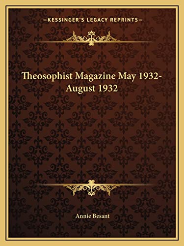 9781162599441: Theosophist Magazine May 1932-August 1932