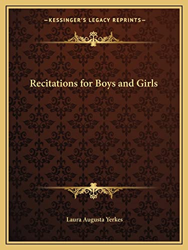 Stock image for Recitations for Boys and Girls for sale by THE SAINT BOOKSTORE