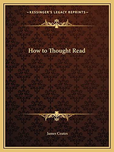 9781162604275: How to Thought Read