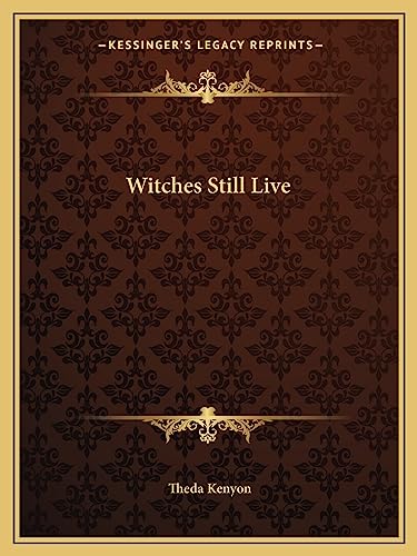 Stock image for Witches Still Live for sale by Lucky's Textbooks