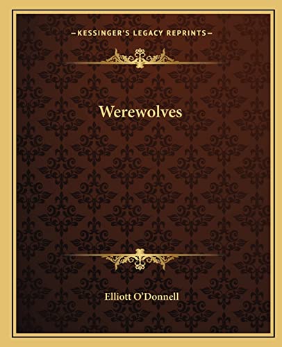 9781162622101: Werewolves