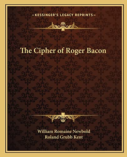9781162623245: The Cipher of Roger Bacon