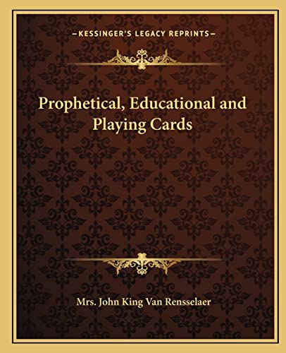 Stock image for Prophetical, Educational and Playing Cards for sale by THE SAINT BOOKSTORE