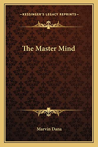 The Master Mind (9781162642666) by Dana, Marvin