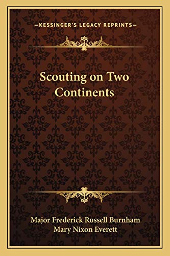 9781162643526: Scouting on Two Continents