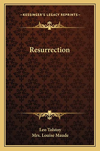 Resurrection (9781162643557) by Tolstoy, Leo