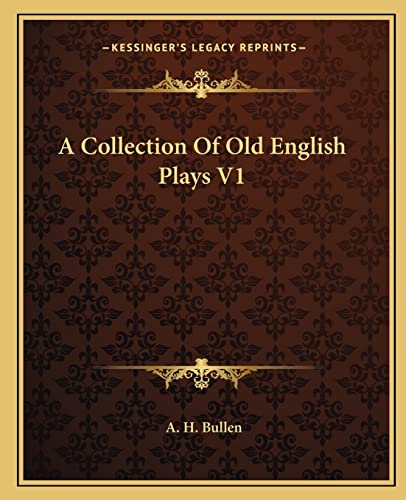 Stock image for A Collection Of Old English Plays V1 for sale by ALLBOOKS1