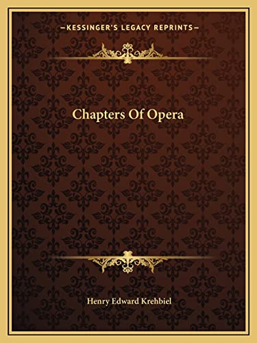 9781162657516: Chapters Of Opera
